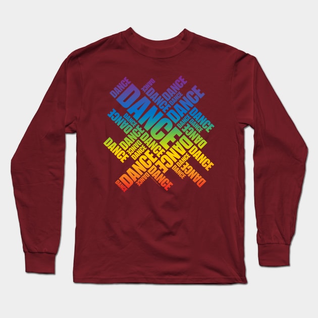 Typographic Dance (Spectrum) Long Sleeve T-Shirt by eBrushDesign